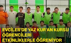 Evciler’de Yaz Kur’an Kursu öğrencileri etkinliklerle öğreniyor