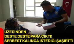 Üzerinden deste deste para çıktı! Serbest kalınca istediği şaşırttı