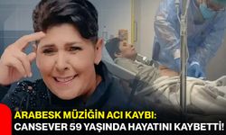 Arabesk müziğin acı kaybı: Cansever 59 yaşında hayatını kaybetti!