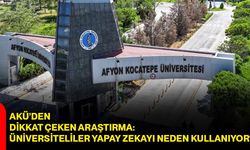 AKÜ’den dikkat çeken araştırma: Üniversiteliler yapay zekayı neden kullanıyor?
