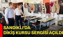 Sandıklı’da dikiş kursu sergisi açıldı