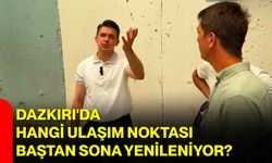 Dazkırı'da hangi ulaşım noktası baştan sona yenileniyor?