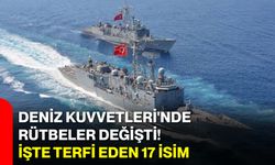 Deniz Kuvvetleri'nde rütbeler değişti! İşte terfi eden 17 isim