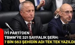 İYİ Parti’den TBMM’ye 321 sayfalık şerh: 7 bin 563 şehidin adı tek tek yazıldı