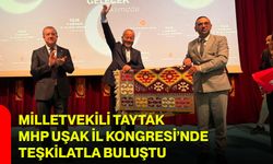 Milletvekili Taytak, MHP Uşak İl Kongresi’nde teşkilatla buluştu