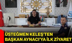 Üsteğmen Keleş’ten Başkan Aynacı’ya ilk ziyaret