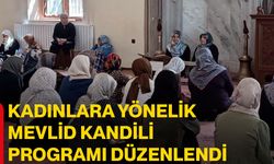 Kadınlara yönelik Mevlid Kandili programı düzenlendi