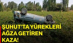 Şuhut’ta yürekleri ağza getiren kaza!