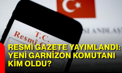 Resmi gazete yayımlandı: Yeni Afyon Garnizon Komutanı kim oldu?