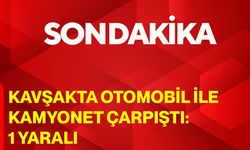 Kavşakta otomobil ile kamyonet çarpıştı: 1 yaralı