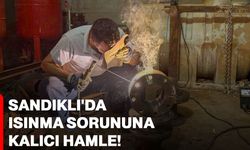 Sandıklı'da Isınma Sorununa Kalıcı Hamle!