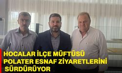 Hocalar İlçe Müftüsü Polater Esnaf Ziyaretlerini Sürdürüyor