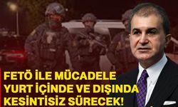 FETÖ ile Mücadele Yurt İçinde ve Dışında Kesintisiz Sürecek