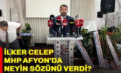 İlker Celep MHP Afyon’da neyin sözünü verdi?