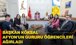 Başkan Köksal, Afyon'un gururu öğrencileri ağırladı