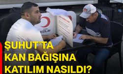 Şuhut’ta kan bağışına katılım nasıldı?