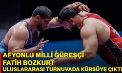 Afyonlu milli güreşçi Fatih Bozkurt uluslararası turnuvada kürsüye çıktı