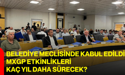Belediye Meclisinde kabul edildi: MXGP etkinlikleri kaç yıl daha sürecek?