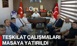 Teşkilat çalışmaları masaya yatırıldı