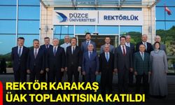 Rektör Karakaş ÜAK toplantısına katıldı