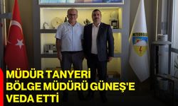 Müdür Tanyeri, Bölge Müdürü Güneş'e veda etti