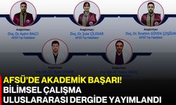 AFSÜ’de akademik başarı! Bilimsel çalışma uluslararası dergide yayımlandı