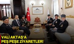 Vali Aktaş’a peş peşe ziyaretler!