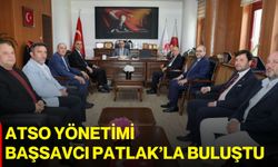 ATSO Yönetimi Başsavcı Patlak’la buluştu