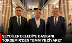 Seydiler Belediye Başkanı Tokdemir’den TBMM’ye ziyaret