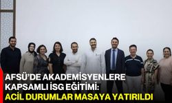 AFSÜ’de akademisyenlere kapsamlı İSG eğitimi: Acil durumlar masaya yatırıldı