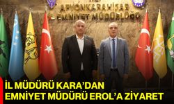 İl Müdürü Kara’dan Emniyet Müdürü Erol’a ziyaret