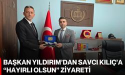 Başkan Yıldırım’dan Savcı Kılıç’a “hayırlı olsun” ziyareti