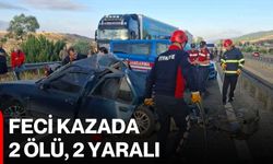 Feci kazada 2 ölü, 2 yaralı