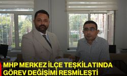 MHP Merkez İlçe Teşkilatında görev değişimi resmileşti