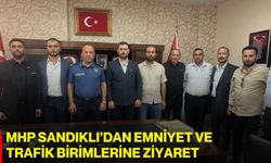 MHP Sandıklı’dan emniyet ve trafik birimlerine ziyaret