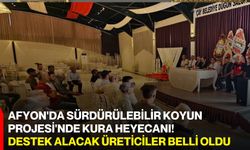 Afyon'da sürdürülebilir Koyun Projesi'nde kura heyecanı! Destek alacak üreticiler belli oldu