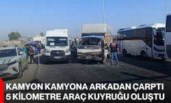 Kamyon, kamyona arkadan çarptı, 5 kilometre araç kuyruğu oluştu