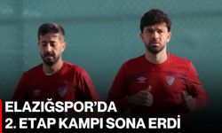 Elazığspor’da 2. etap kampı sona erdi