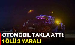 Otomobil takla attı: 1 ölü, 3 yaralı