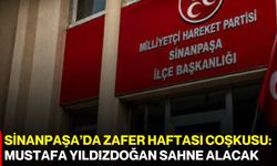 Sinanpaşa’da Zafer Haftası coşkusu: Mustafa Yıldızdoğan sahne alacak