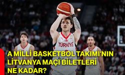 A Milli Basketbol Takımı'nın Litvanya maçı biletleri ne kadar?