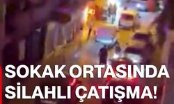Sokak ortasında silahlı çatışma!