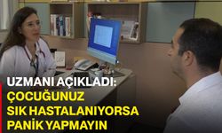 Uzmanı açıkladı: Çocuğunuz sık hastalanıyorsa panik yapmayın
