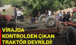 Virajda kontrolden çıkan traktör devrildi!