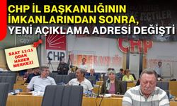 CHP İl Başkanlığının imkanlarından sonra, yeni açıklama adresi değişti!