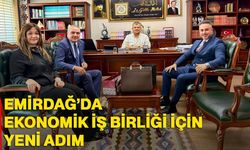 Emirdağ’da ekonomik iş birliği için yeni adım