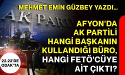Afyon'da AK Partili hangi başkanın kullandığı büro, hangi Fetö'cüye ait çıktı?