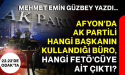 Afyon'da AK Partili hangi başkanın kullandığı büro, hangi Fetö'cüye ait çıktı?