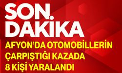 Afyon’da otomobillerin çarpıştığı kazada 8 kişi yaralandı