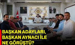 Başkan adayları, Başkan Aynacı ile ne görüştü?